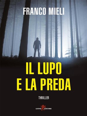 cover image of Il lupo e la preda